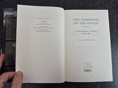 The Command of the Ocean : Naval History of Britain … by N A M Rodger Hardback