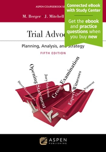 Trial Advocacy: Planning, Analysis, and Strategy [Connected eBook with Study