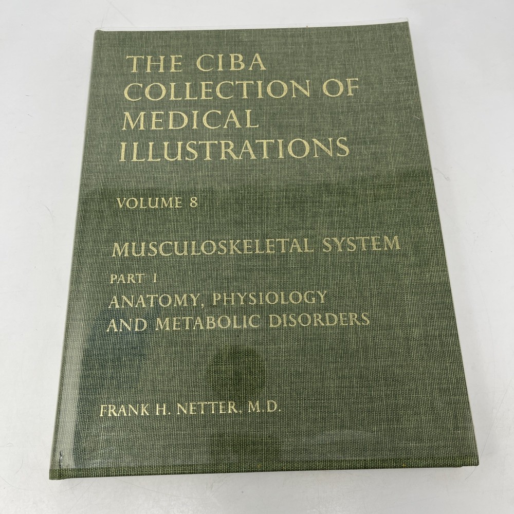 The CIBA Collection of Medical Illustrations Volume 8 Frank H. Netter