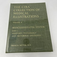 The CIBA Collection of Medical Illustrations Volume 8 Frank H. Netter