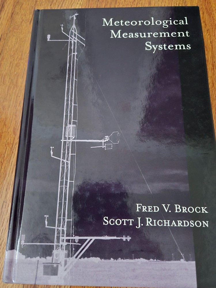 Meteorological Measurement Systems by Scott J. Richardson and Fred V. Brock…