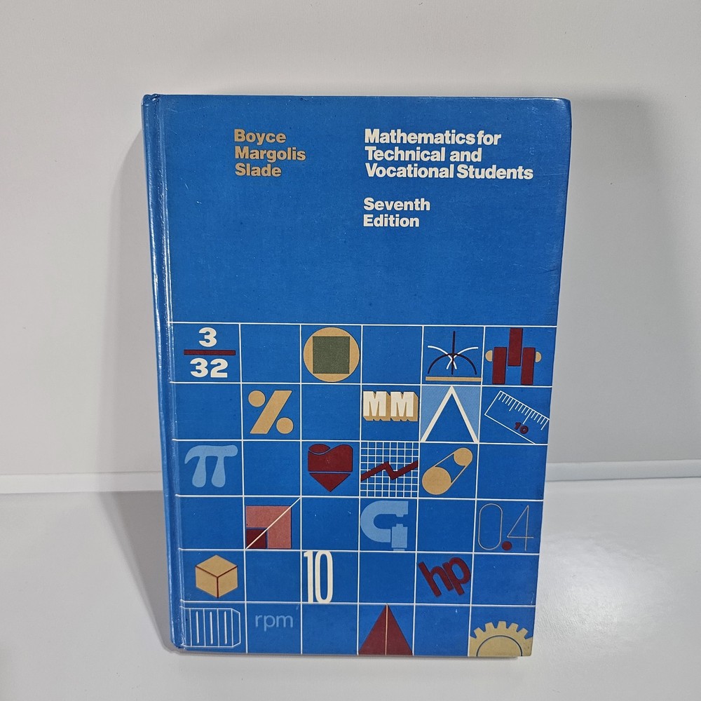 Mathematics for Technical and Vocational Students Boyce Margolis Slade