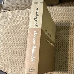 Sociology of Deviant Behavior Marshall B. Clinard HC Holt Rinehart Winston 1962