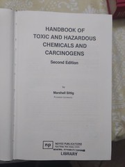 Sittig Handbook Of Toxic And Hazardous Chemicals And Carcinogens Second Edition