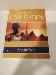 the story of civilization volume 1 the ancient world activity book