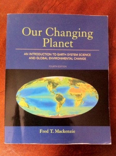 Our Changing Planet: An Introductio…, Mackenzie, Fred