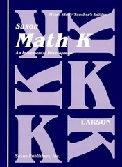 Saxon Math K Homeschool Teacher’s Manual 1st Edition by SAXON PUBLISHERS