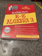 Barron’s Easy Way Ser.: E-Z Algebra 2 by Glenn Clemens and Meg Clemens (2012,…
