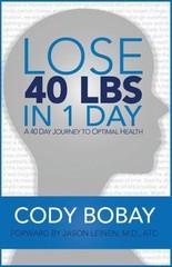 Lose 40 LBS in 1 Day