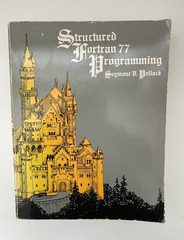Structured Fortran 77 Programming by Seymour V Pollack 1982 Softcover 496 pages