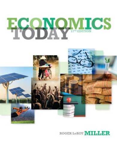 Economics Today (17th Edition) – Hardcover By Miller, Roger LeRoy – GOOD