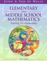 Elementary and Middle School Mathematics: Teaching Developmentally, Fifth – GOOD