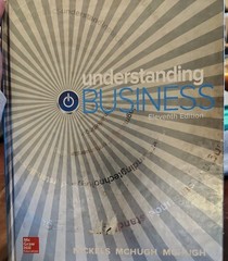 Understanding Business by William G. Nickels, Susan McHugh and James McHugh