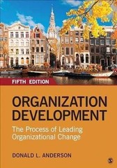 Organization Development : The Process of Leading Org…..-9781544333021