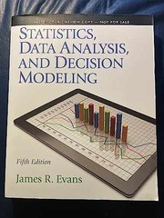 Statistics, Data Analysis, and Decision – Paperback, by Evans James – Very Good