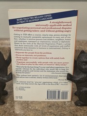 Getting to Yes : Negotiating Agreement Without Giving In by Roger Fisher and…