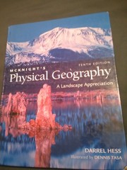 McKnight’s Physical Geography: A Landscape Appreciation (10th Edition)