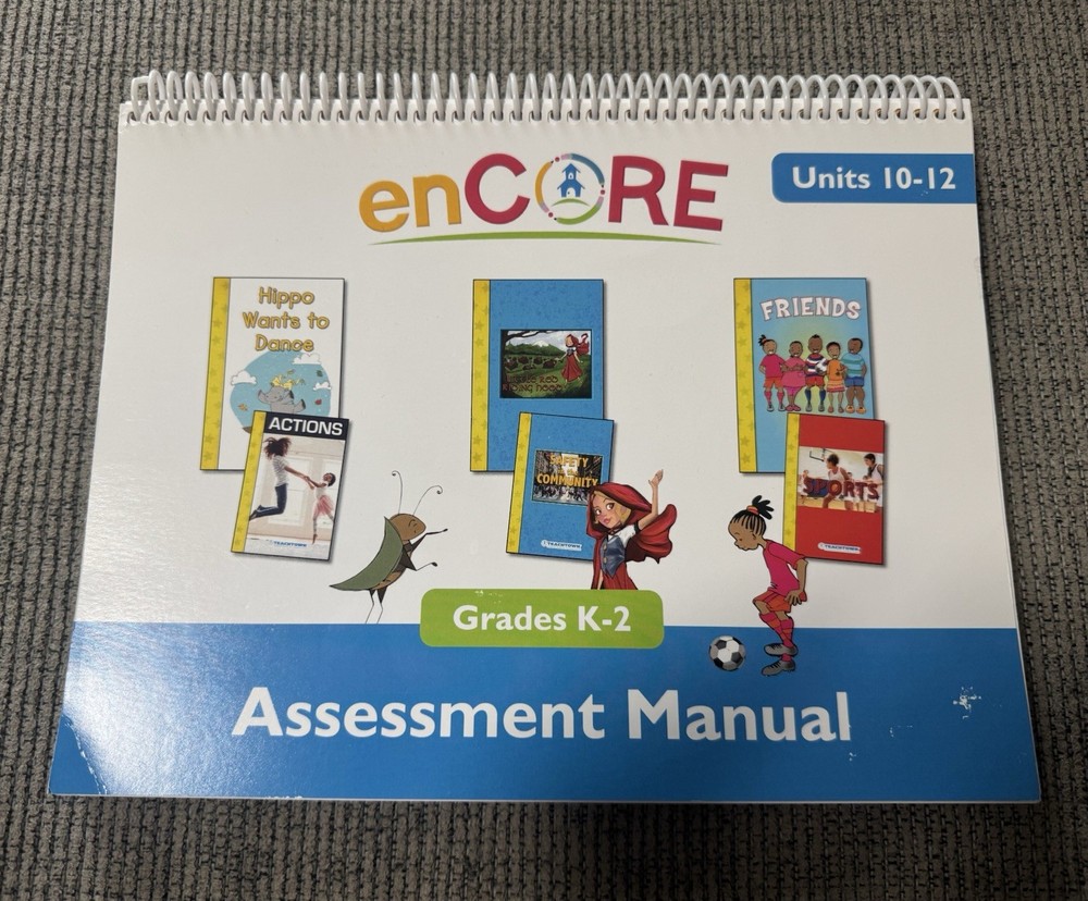 TeachTown enCore , Assessment Manual, Grades K-2 Units 10-12