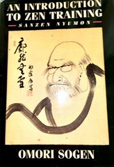 An Introduction to Zen Training Sanzen Nyumon Omori Sogen 1996 1st English Ed