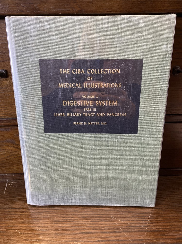 CIBA Collection – Medical Illustrations – Vol 3 Part III – Digestive System EX