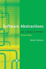 Software Abstractions, revised edition: Logic, Language, and Analysis (Mit Press