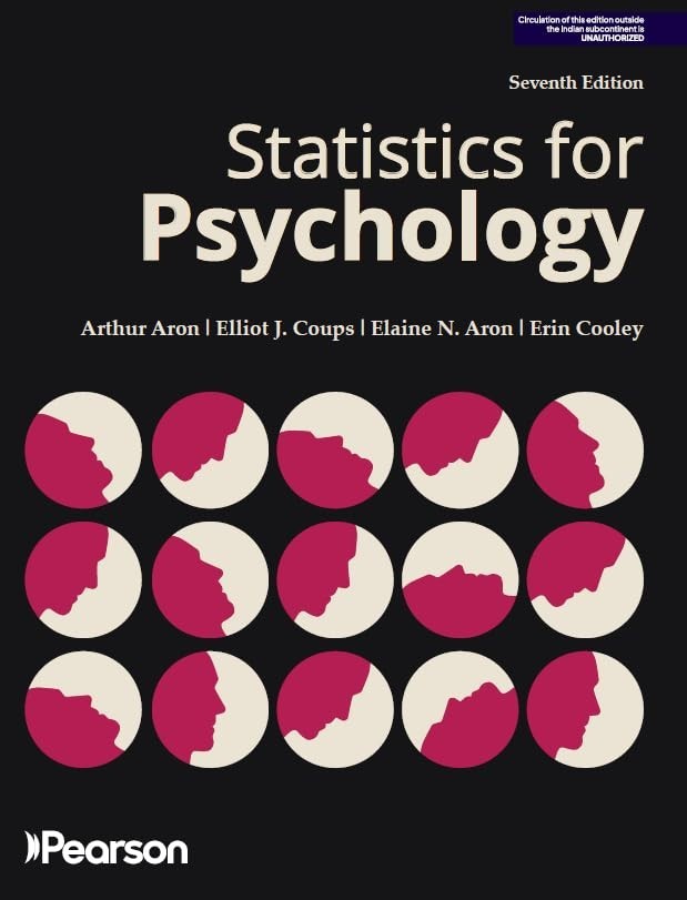 Statistics for Psychology by by Elaine N. Aron, 7th International Ed. Softcover