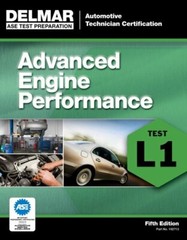 Ase Test Preparation L1 Advanced Engine Performance by Delmar Cengage Learning