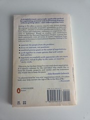 Getting to Yes : Negotiating Agreement Without Giving In by Roger Fisher and…