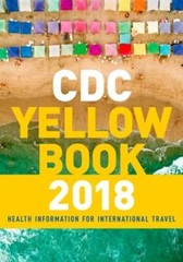 CDC Yellow Book 2018: Health Information for International Travel by CDC: Used
