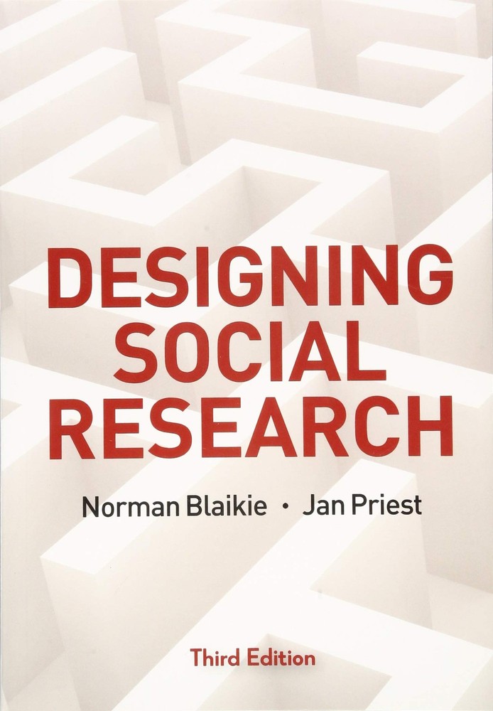 Designing Social Research: The Logic of Anticipation