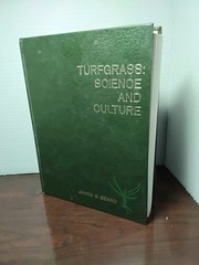 Turfgrass : Science and Culture By James B. Beard – 1973 Hardcover- SIGNED