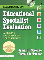 HANDBOOK ON EDUCATIONAL SPECIALIST EVALUATION By James Stronge & Pamela Tucker