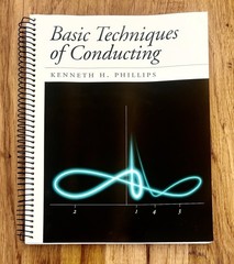 Basic Techniques of Conducting Workbook by Kenneth H. Phillips 1997 Spiral Book