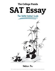 The College Panda’s SAT Essay: The Battle-tested Guide for the New SAT 2016 …