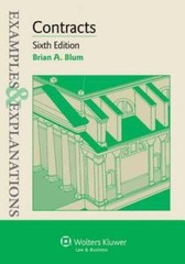 Examples & Explanations: Contracts, Sixth Edition – Paperback – GOOD