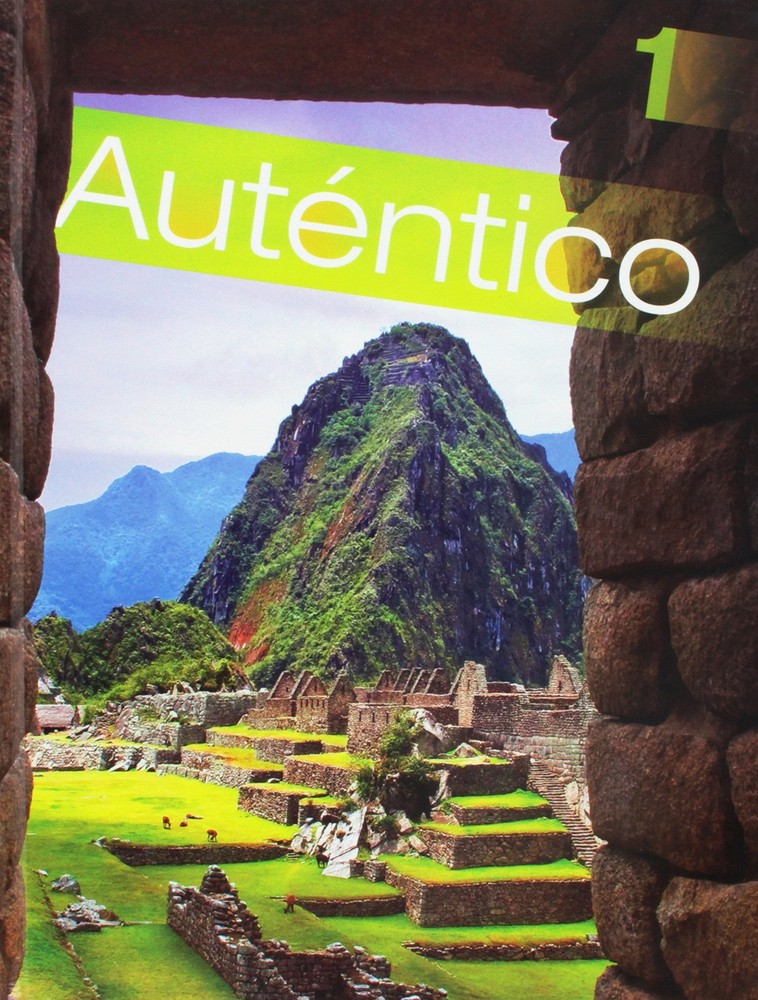AUTENTICO 2018 STUDENT EDITION LEVEL 1 GRADE 6/12 Hardcover Prentice-Hall St…