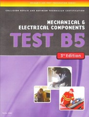 ASE B5 Delmar Test Prep Study Manual – Mechanical & Electrical Components – NEW