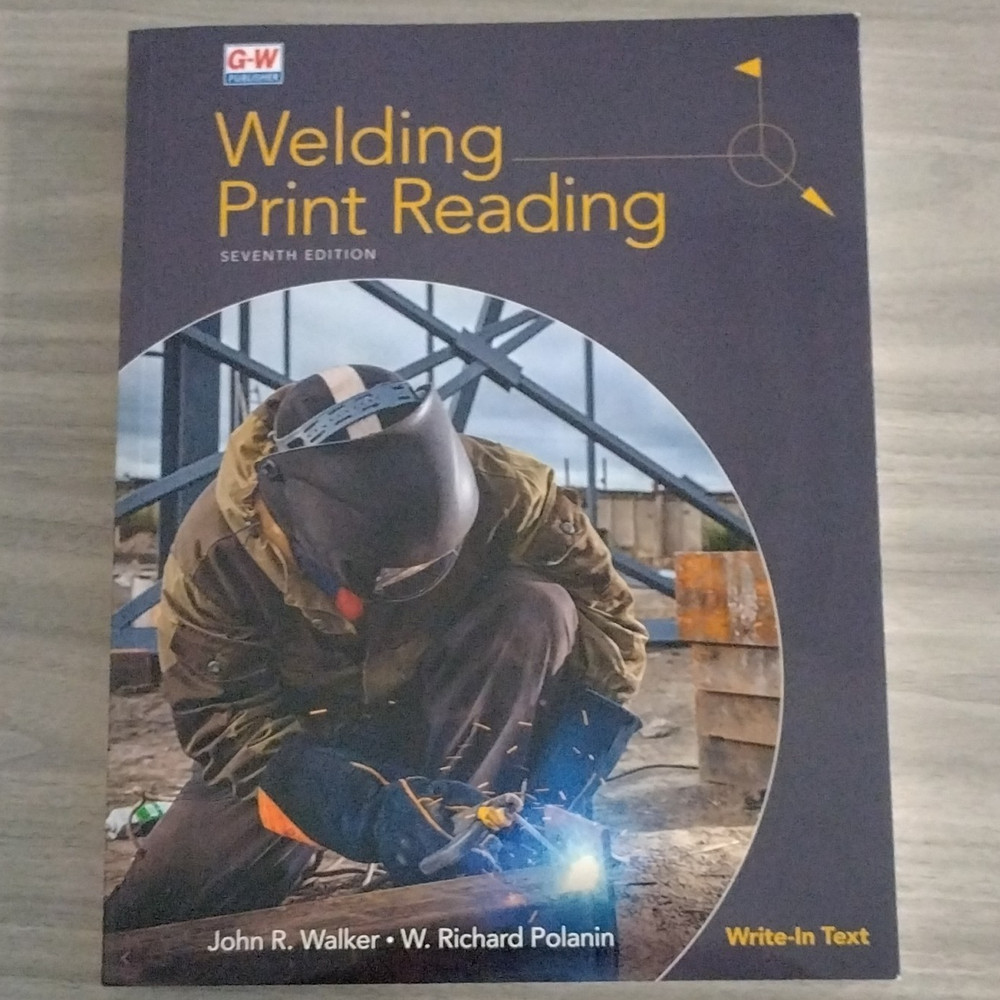 Goodheart-Willcox Welding Print Reading 7th Ed PB Write-In 2016