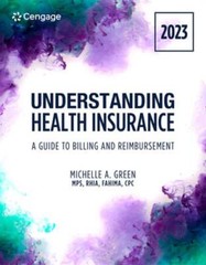 Understanding Health Insurance: A Guide to Billing and Reimbursement, 2023: Used