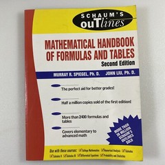 SCHAUM’S MATHEMATICAL HANDBOOK OF FORMULAS AND TABLES Murray R Spiegel John Liu