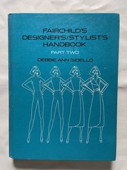 Fairchilds Designer Stylist Handbook With Tracing Pad by Debbie Ann Gioello