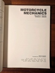 Motorcycle Mechanics – William H. Crouse & Donald L. Anglin -Very Good Paperback