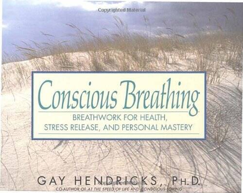 Conscious Breathing: Breathwork for Health, Stress Release, and Personal – GOOD