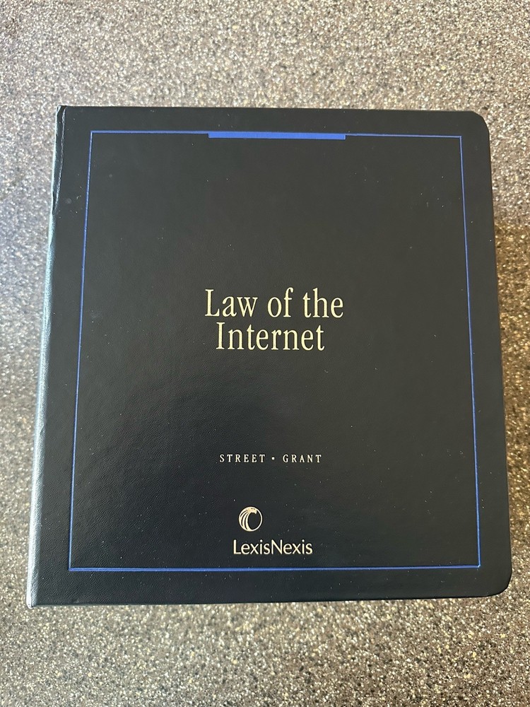 Lexis Nexis Law of the Internet Volume 1 Loose Leaf Binder (Released 2014)