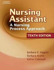 Nursing Assistant: A Nursing Process Approach – Hardcover – VERY GOOD