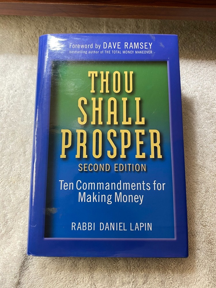 Thou Shall Prosper: Ten Commandments for Making Money by Lapin, Rabbi Daniel