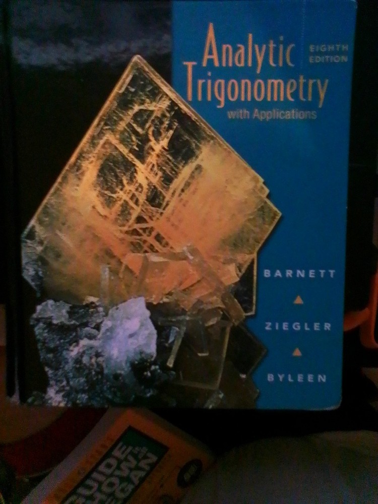 Analytic Trigonometry: with Applications – Hardcover – GOOD