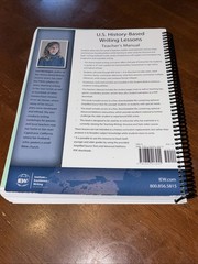 IEW U.S. History-Based Writing Lessons Teacher’s Manual Lori Verstegen