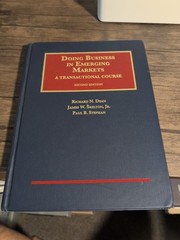 Doing Business in Emerging Markets, A Transactional Course USED