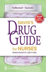 Davis’s Drug Guide for Nurses by April Hazard Vallerand and Cynthia A….